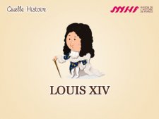 quelle-histoire-application-ludo-educative-louis-14